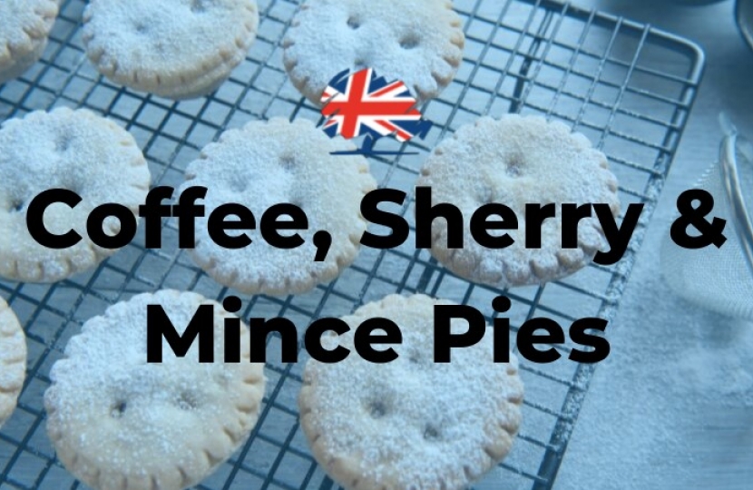 Sherry & Mince Pies